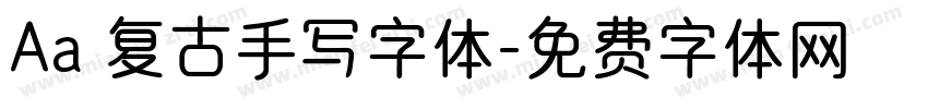 Aa 复古手写字体字体转换